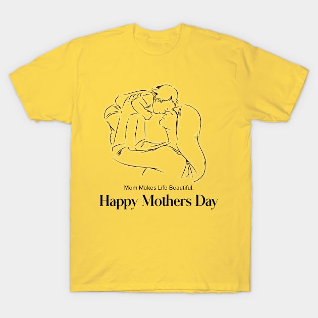 happy mother day T-Shirt by Illustration Planet